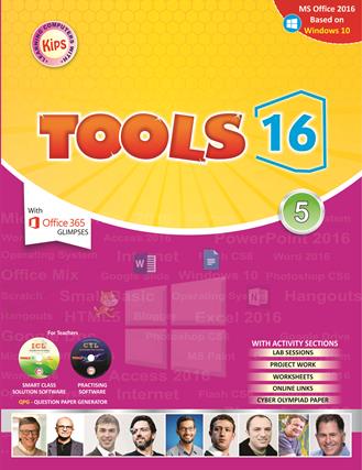 Kips Tools 16 with Ms Office 2016 Class V
